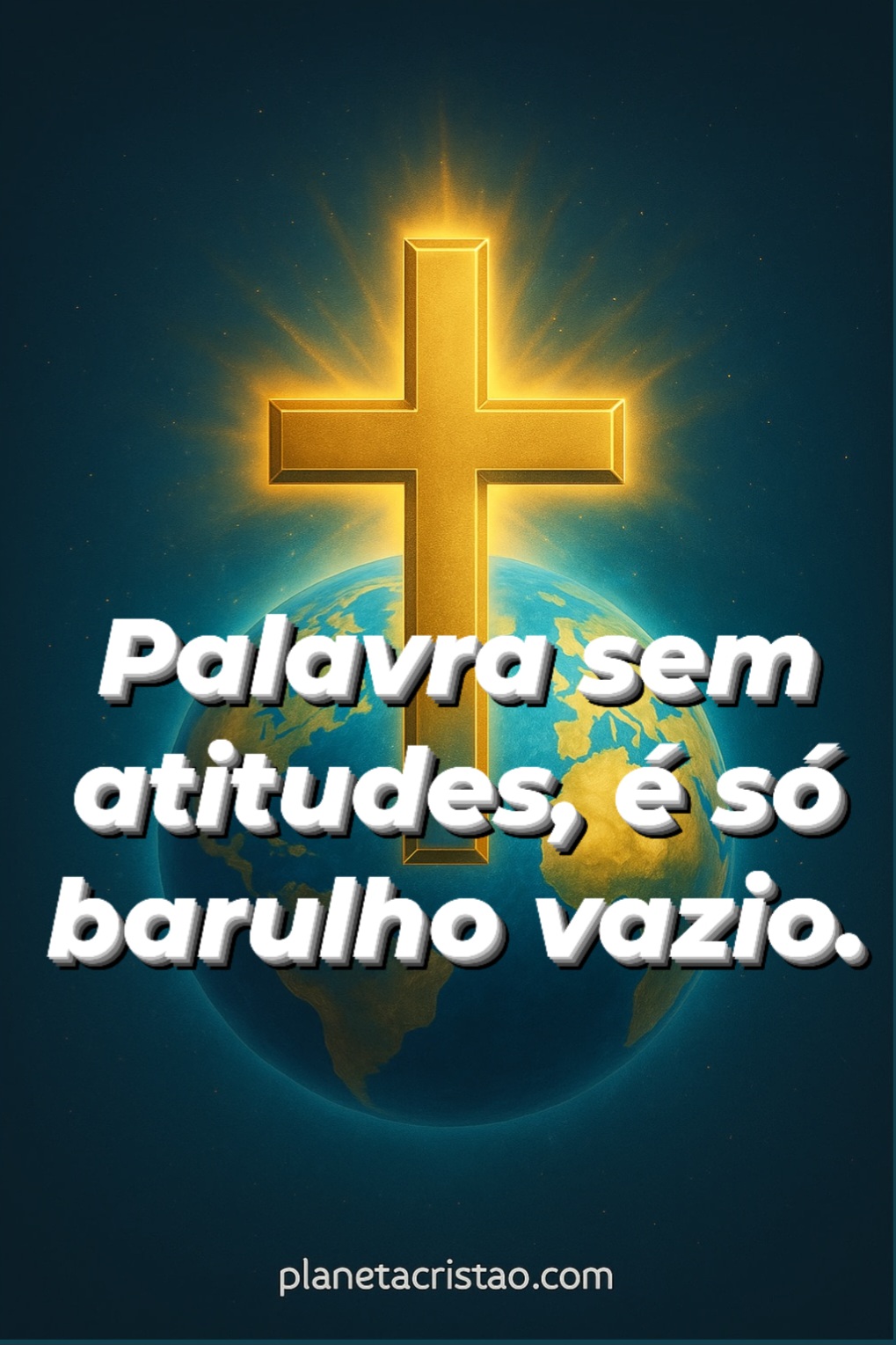 Palavras precisam de ações.