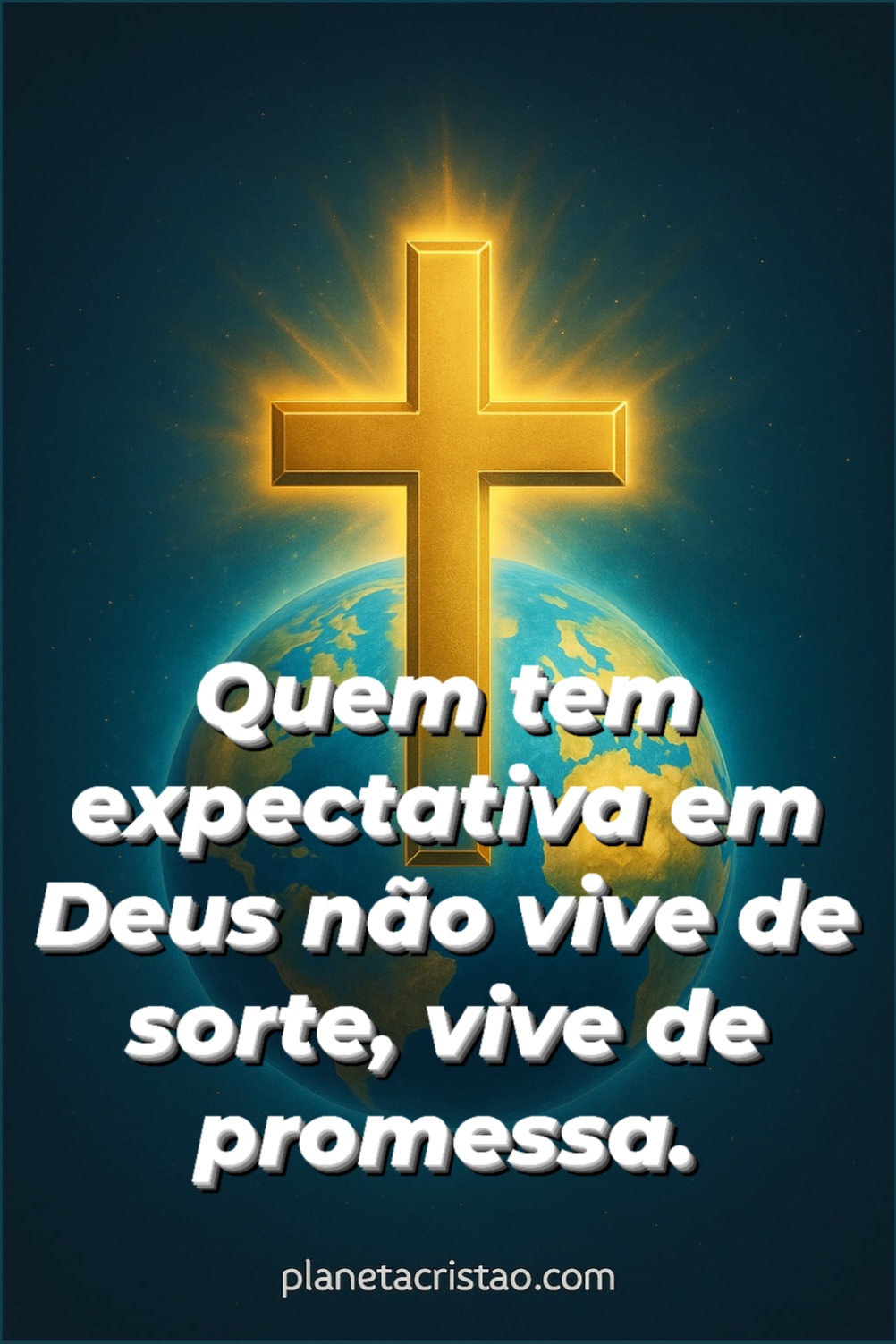 A expectativa em Deus é….