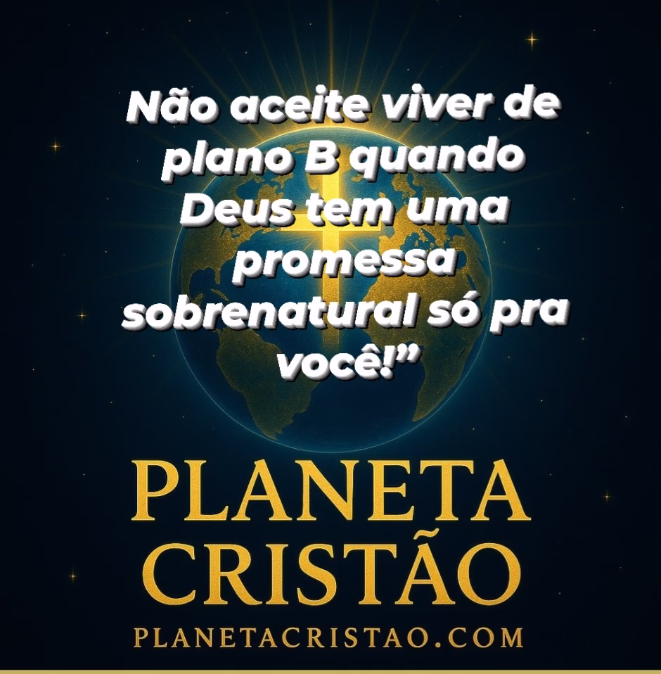 Você não tem plano B e sim promessa não se desvie do caminho.