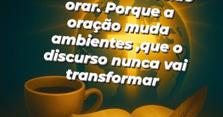 Eu decidi orar pelo meu país, meu estado São Paulo, minha cidade Fernandópolis minha rua e minha casa . Pois a oração muda ambiente.