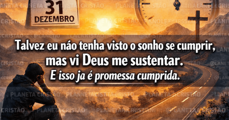 Talvez eu não tenha visto o sonho se cumprir, mas vi Deus me sustentar. E isso já é promessa cumprida.”