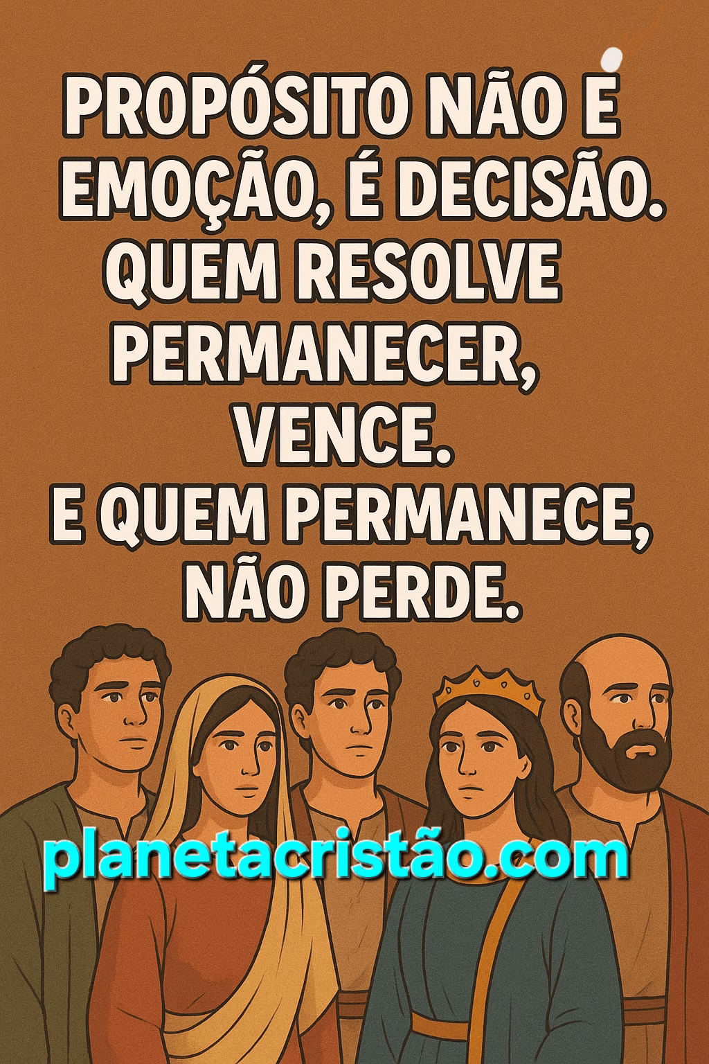 “Quem decide por Deus não perde nada. Perde só o que o destruiria. O resto, Ele devolve transformado.”